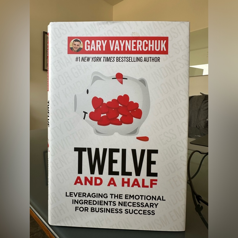 TWELVE AND A HALF - book by Gary Vaynerchuk